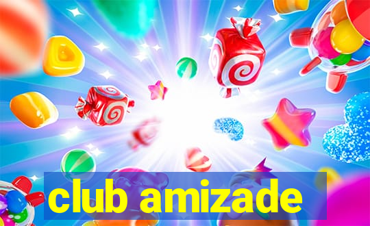 club amizade